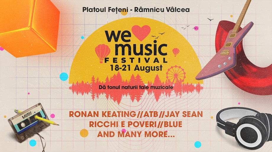 We LOVE Music Festival – Dă tonul naturii tale muzicale!
